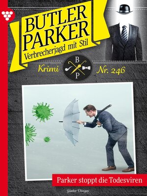 cover image of Butler Parker 246 – Kriminalroman